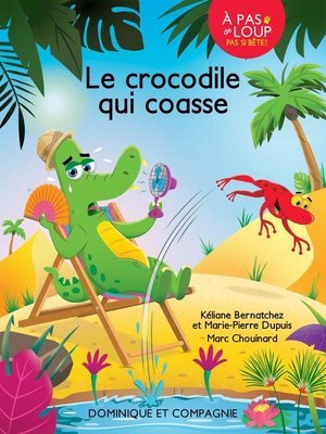 cover image of Le crocodile qui coasse--Niveau de lecture 2